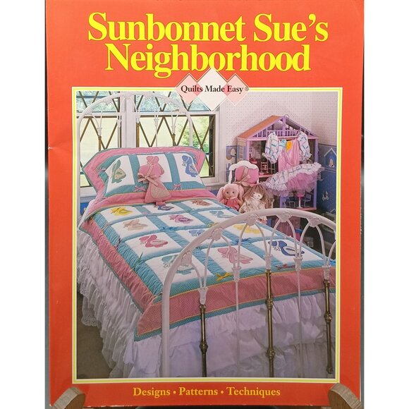 Sunbonnet Sues Neighborhood Quilting Book Designs Patterns Techniques 1992 Oxmoo - Picture 1 of 2